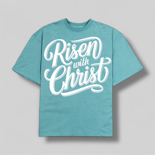 Playera OVERSIZE “RISEN WITH CHRIST