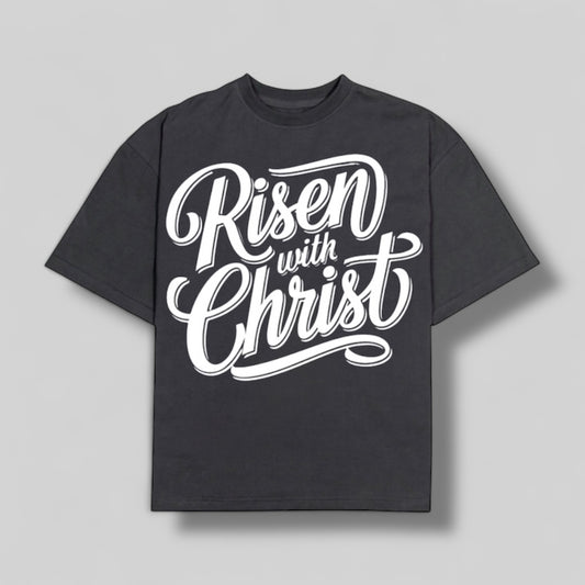Playera OVERSIZE “RISEN WITH CHRIST