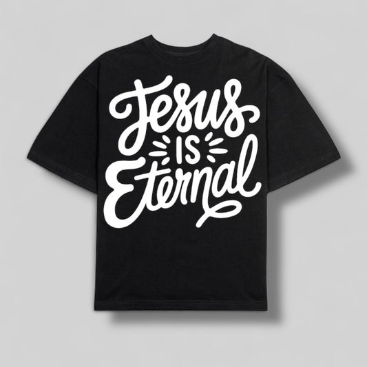 Playera OVERSIZE Jesús is eternal